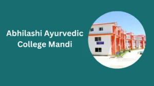 Abhilashi Ayurvedic College Mandi