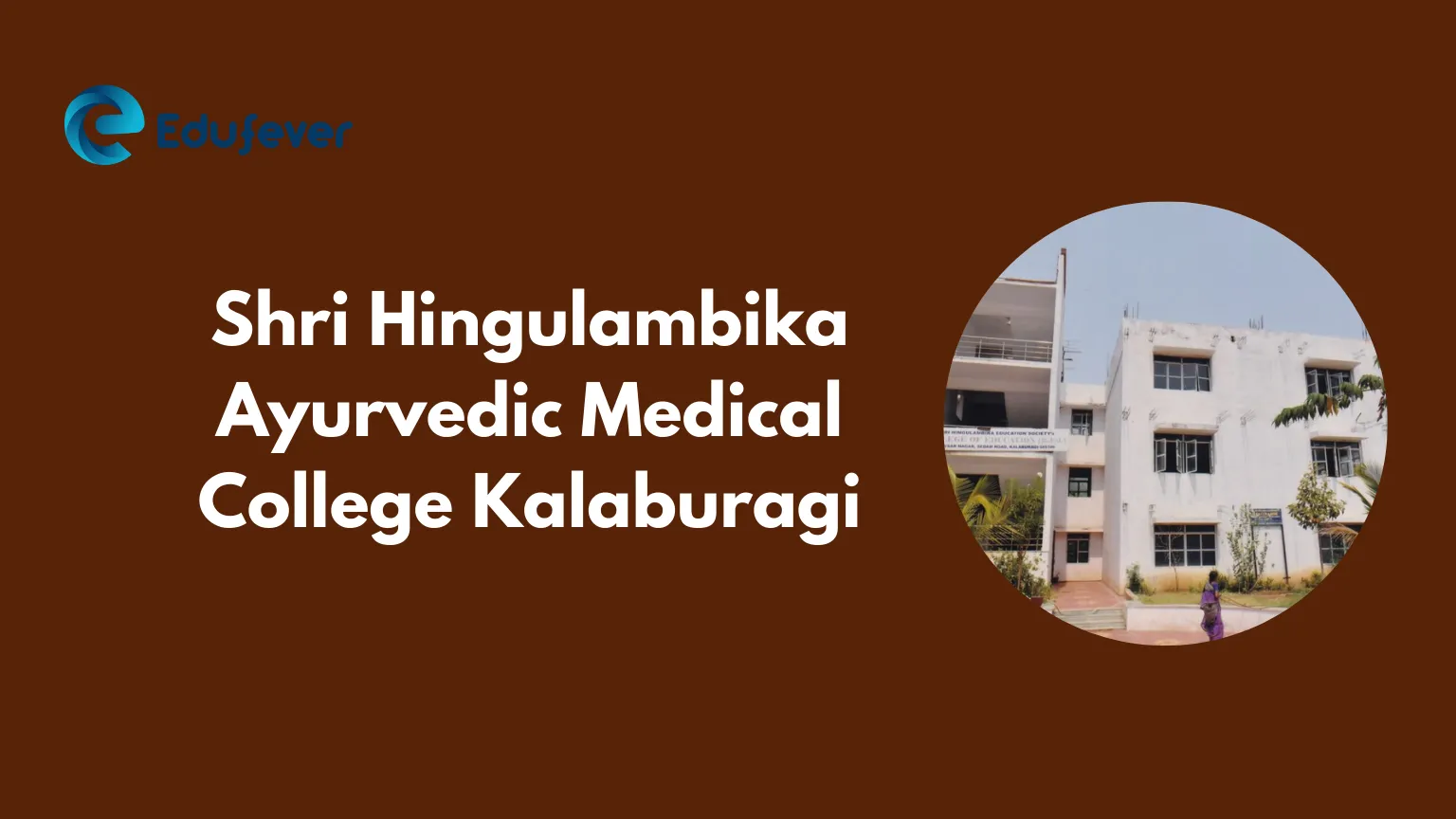 Shri Hingulambika Ayurvedic Medical College Kalaburagi