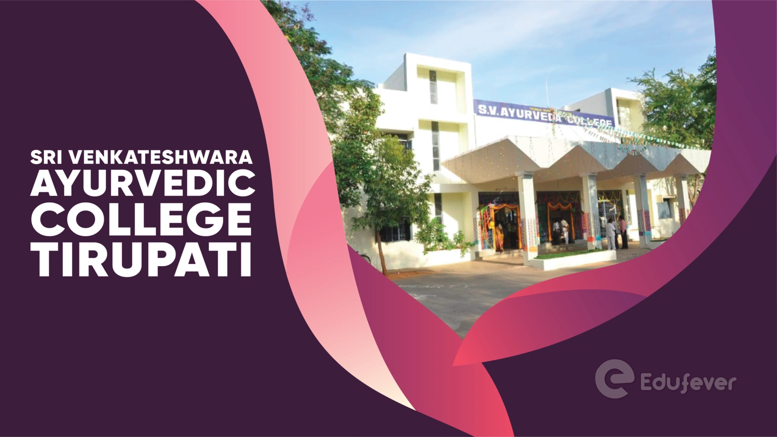 Sri Venkateshwara Ayurvedic College Tirupati