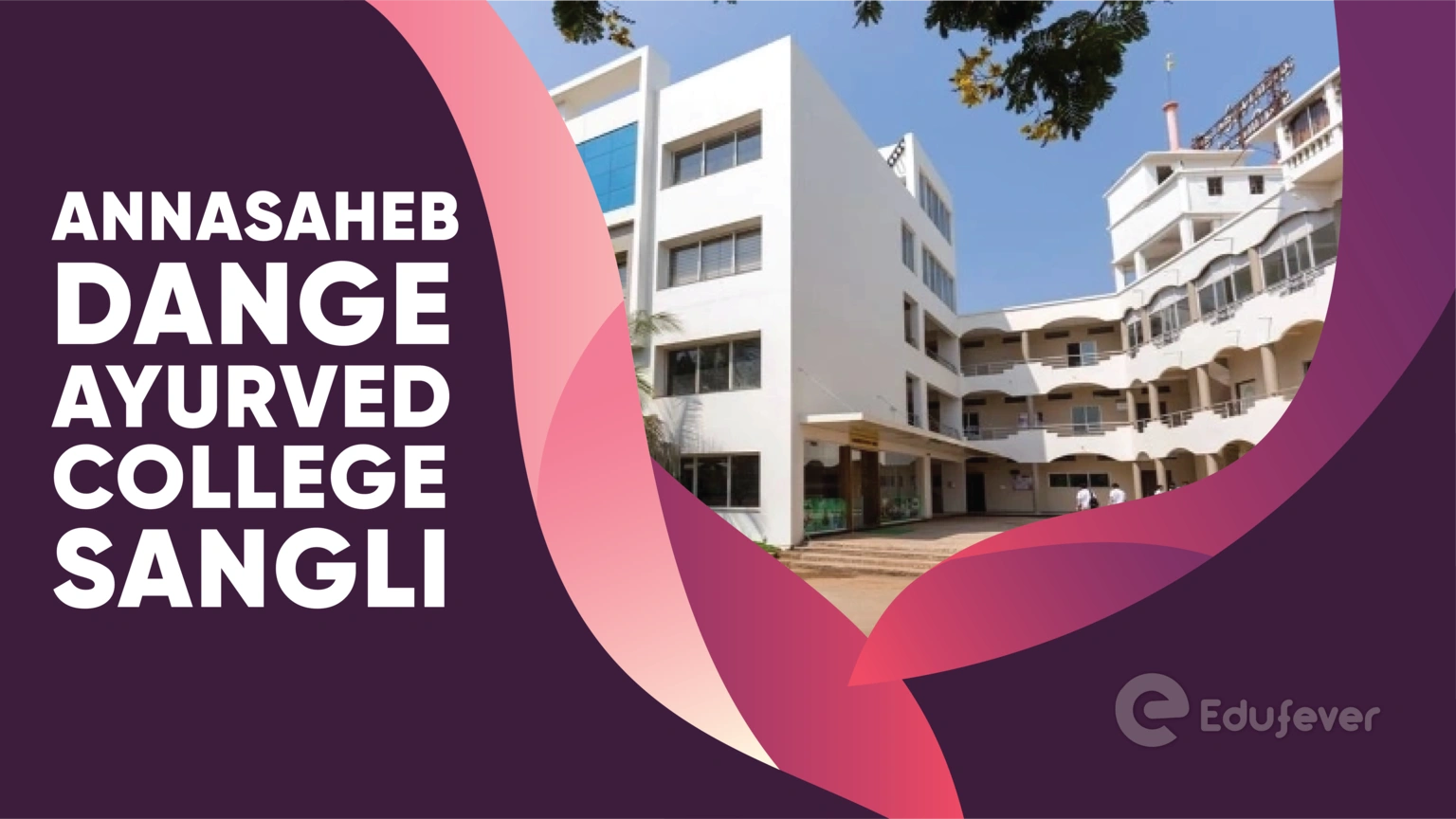 Annasaheb Dange Ayurved College Sangli