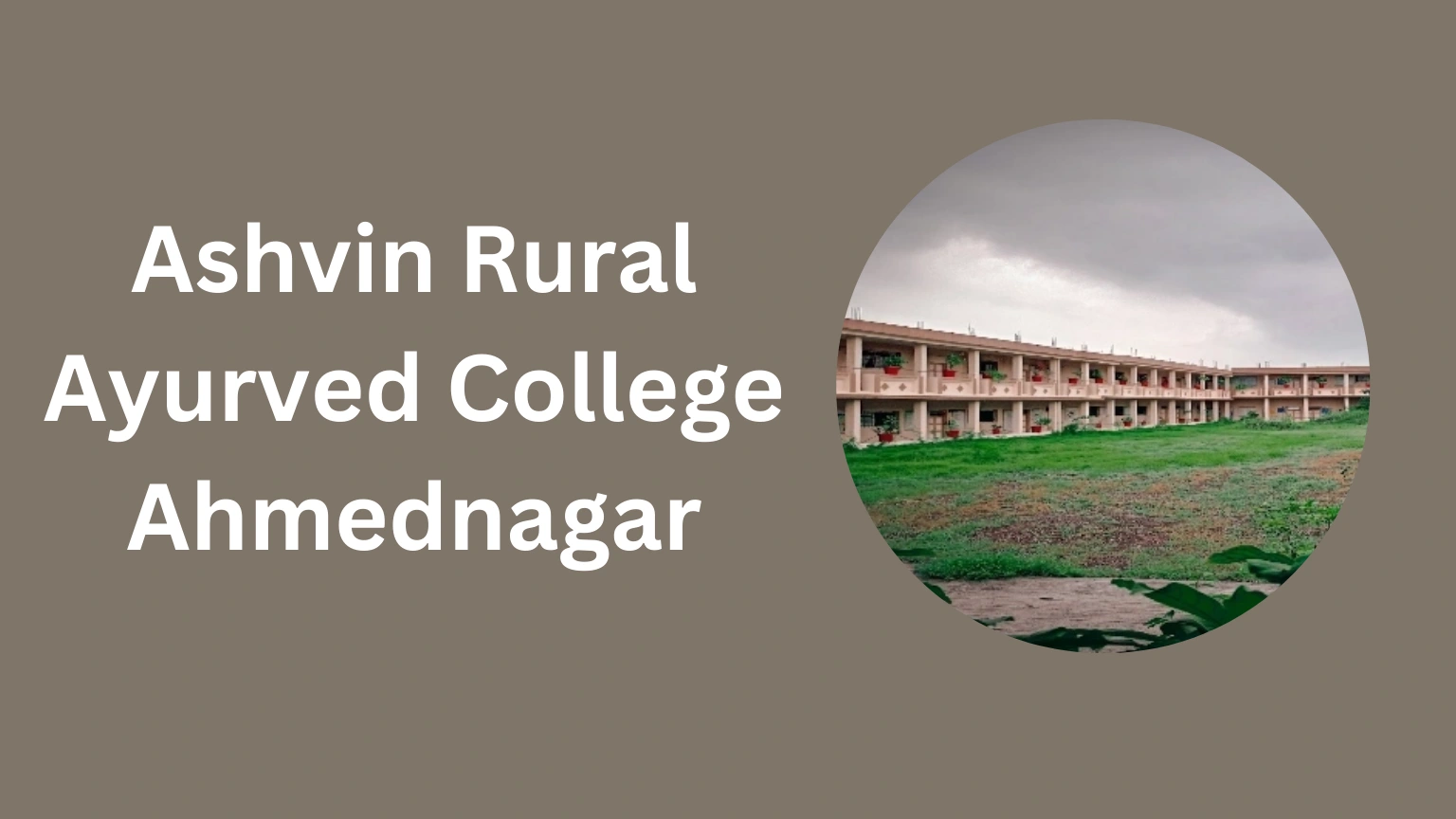 Ashvin Rural Ayurved College Ahmednagar