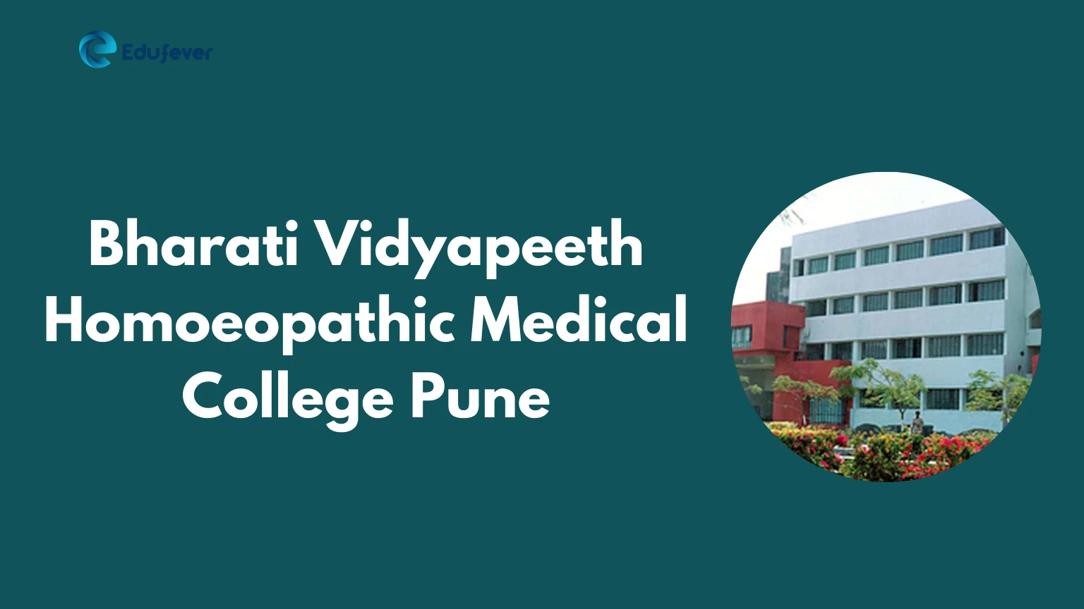 Bharati Vidyapeeth Homoeopathic Medical College Pune