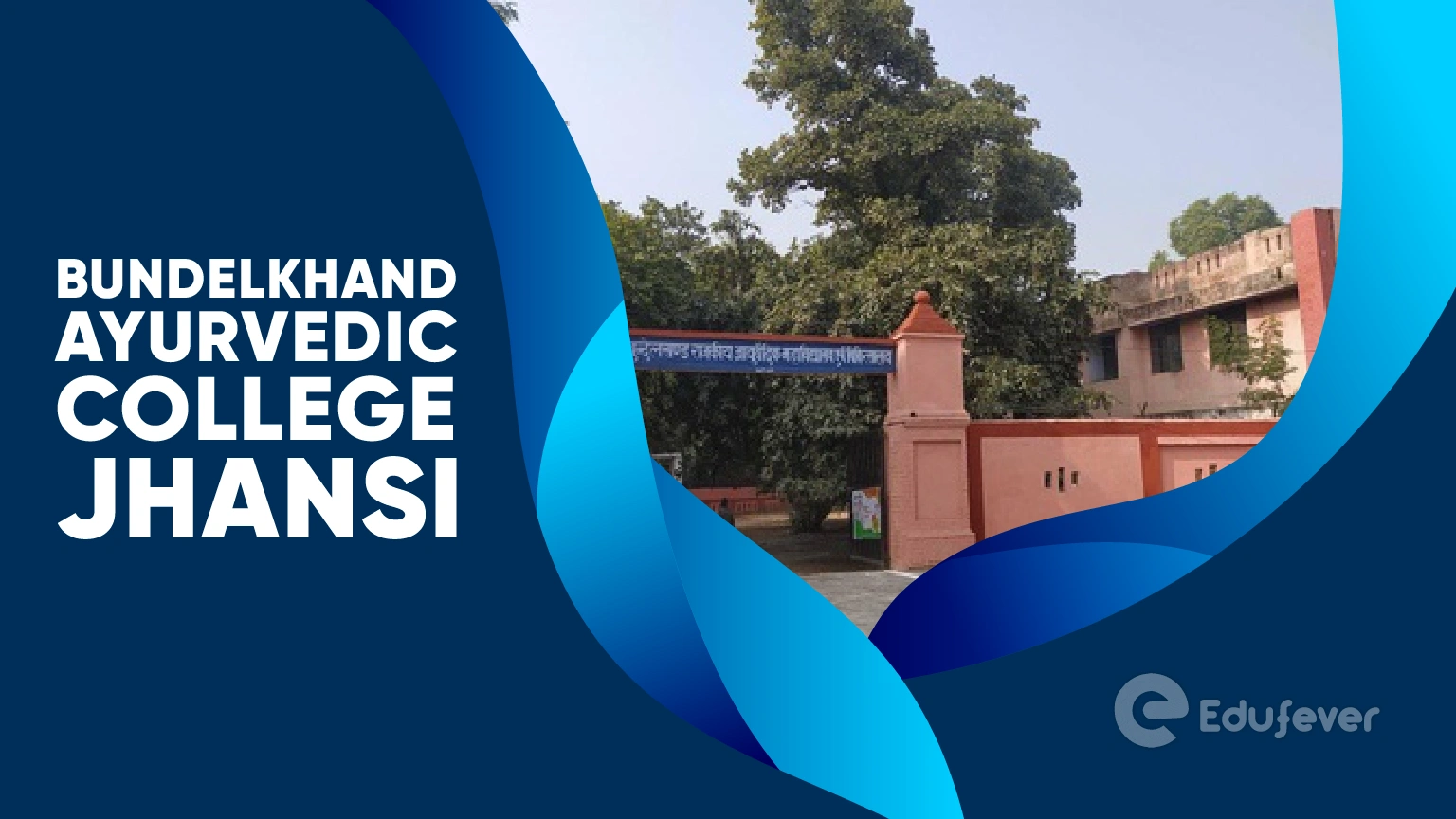 Bundelkhand Ayurvedic College Jhansi