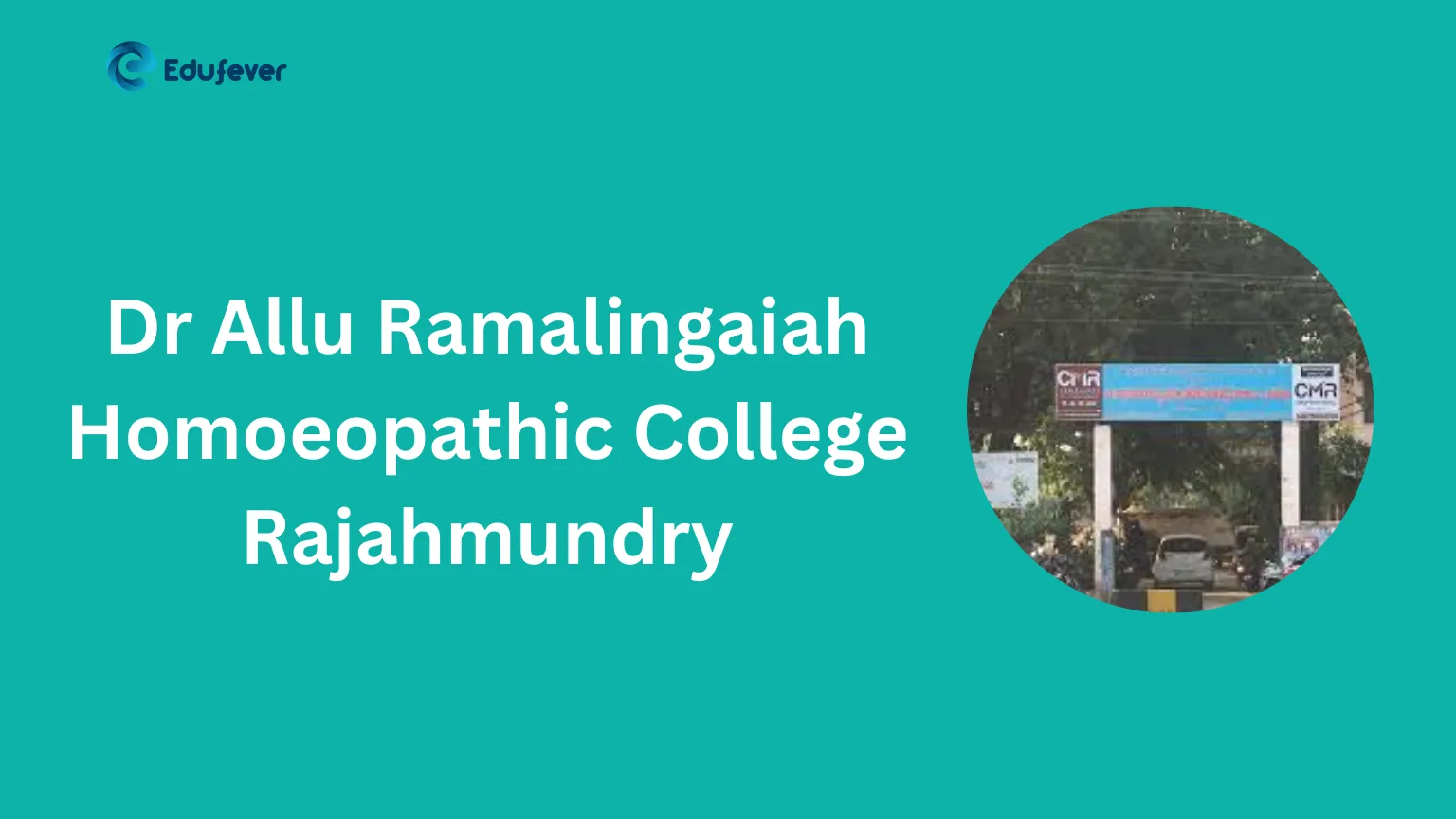 Dr Allu Ramalingaiah Homoeopathic College Rajahmundry