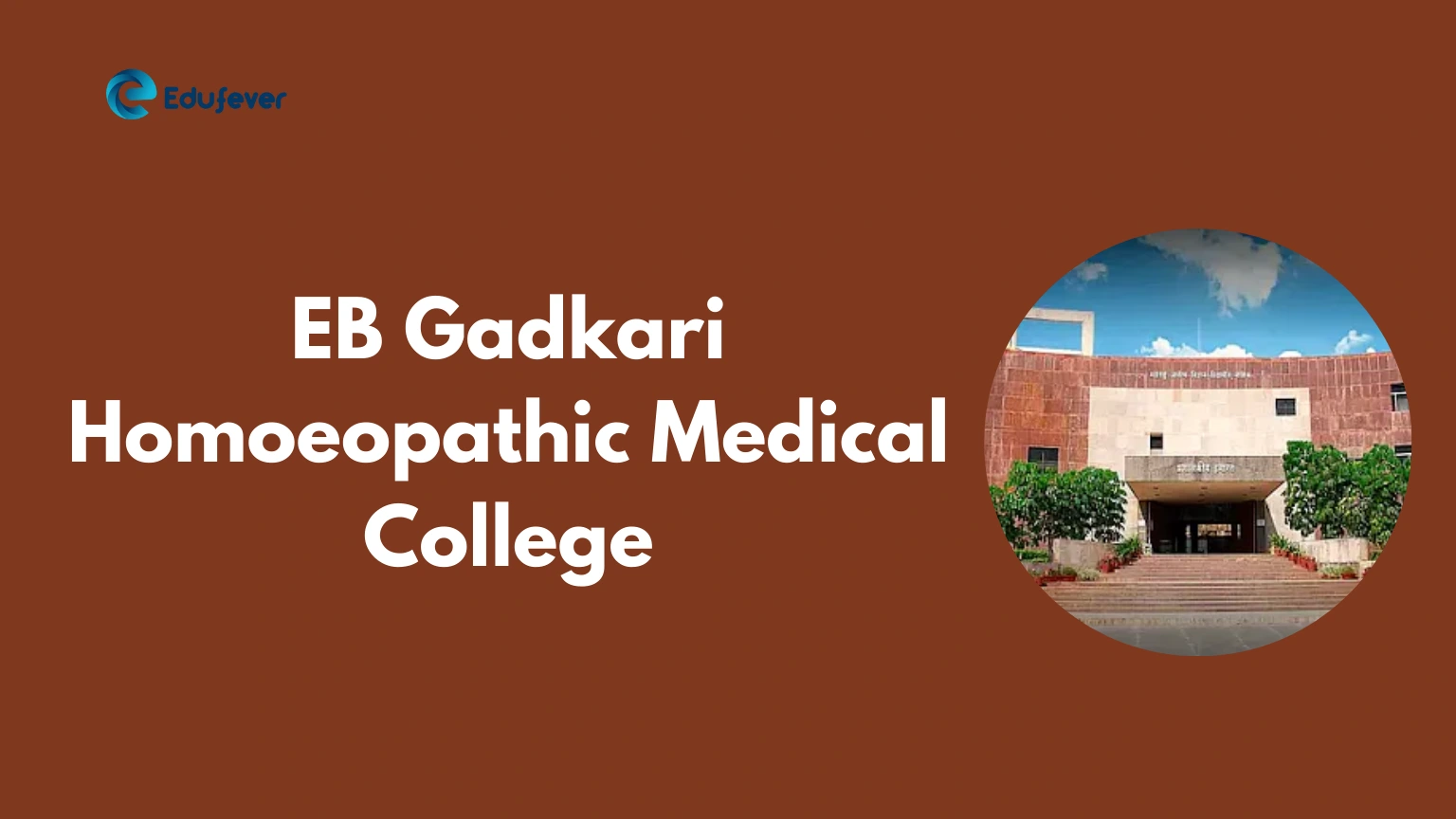 EB Gadkari Homoeopathic Medical College