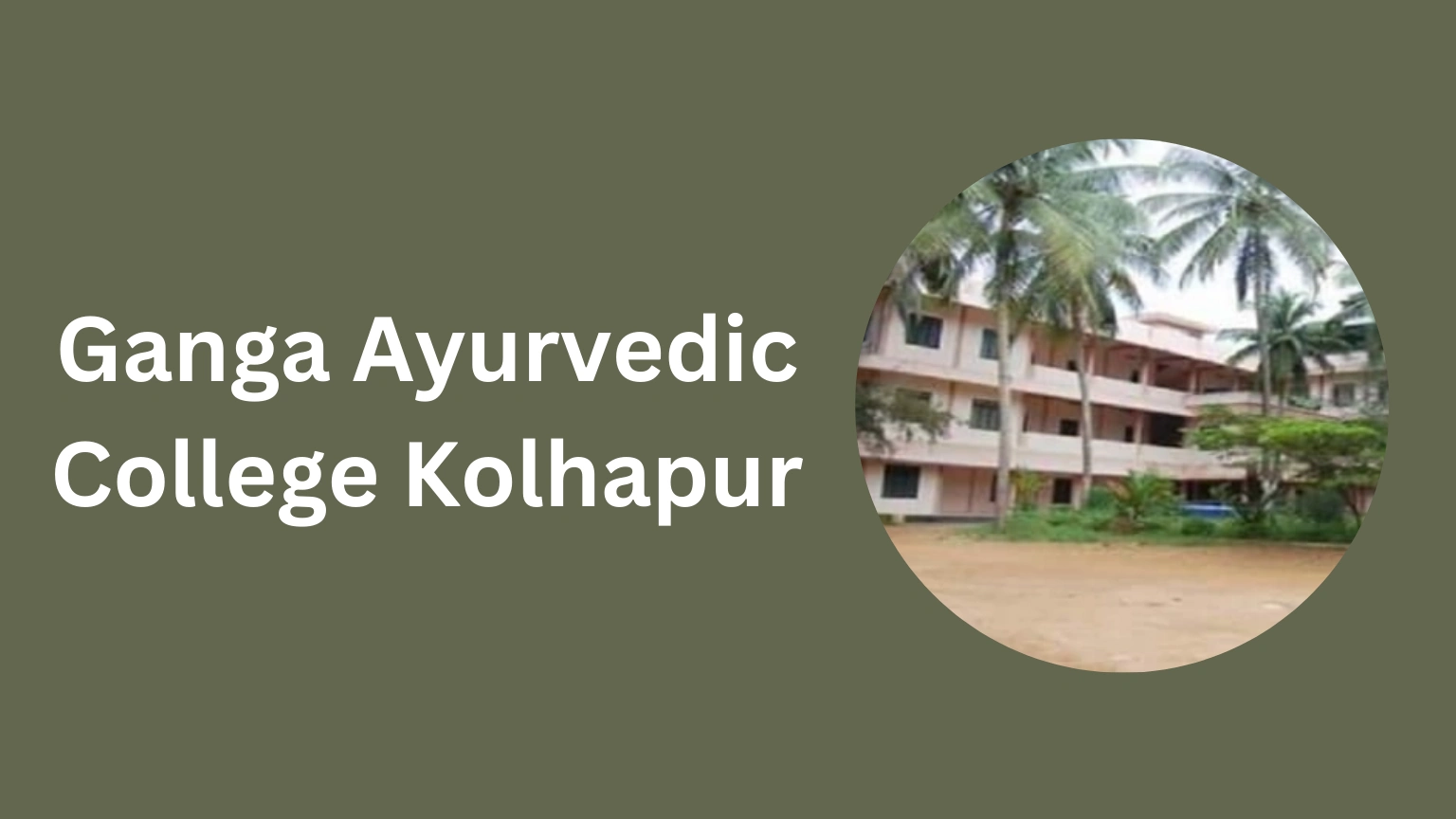 Ganga Ayurvedic College Kolhapur-