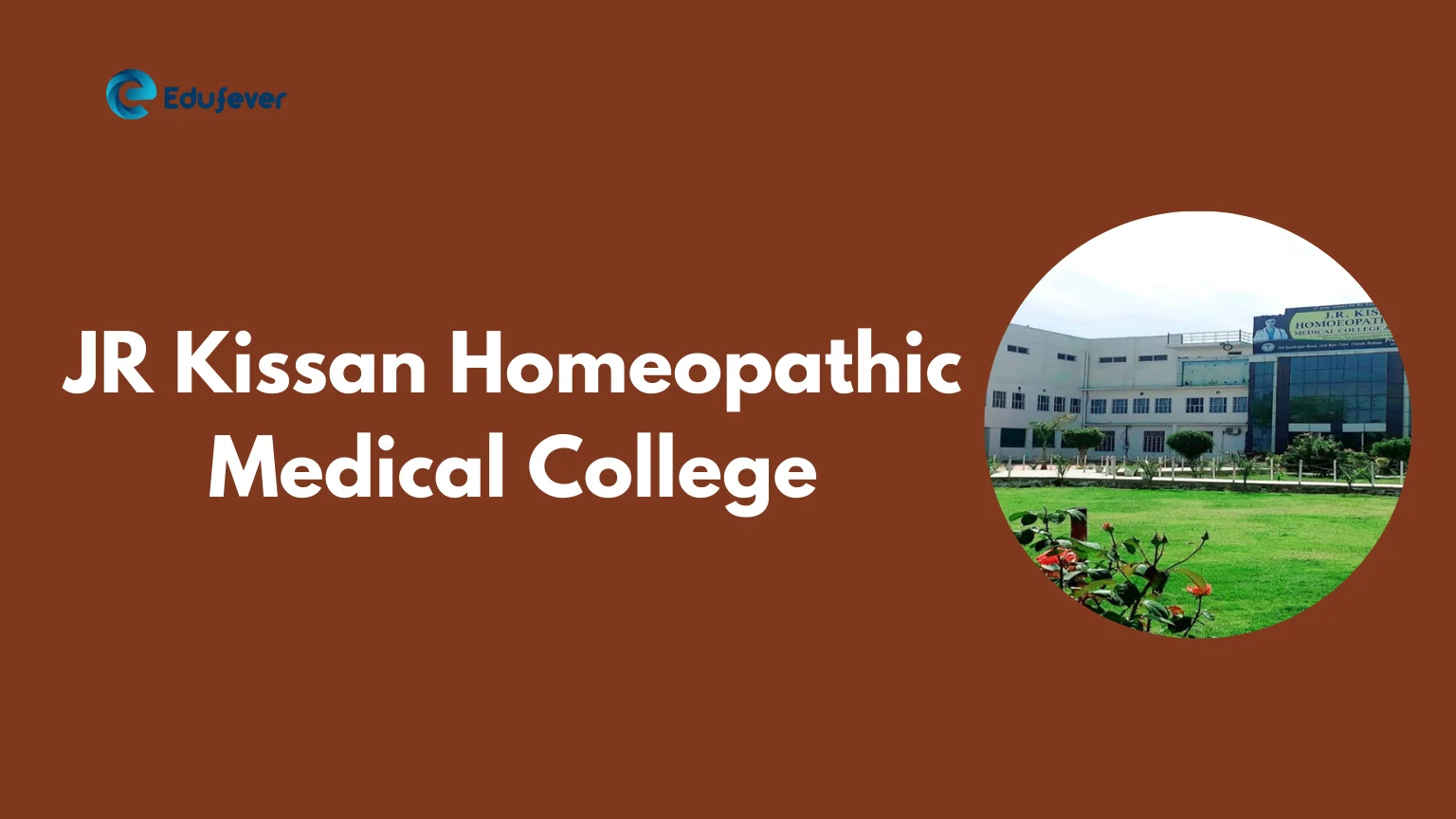 JR Kissan Homeopathic Medical College