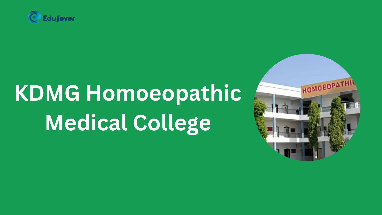 KDMG Homoeopathic Medical College