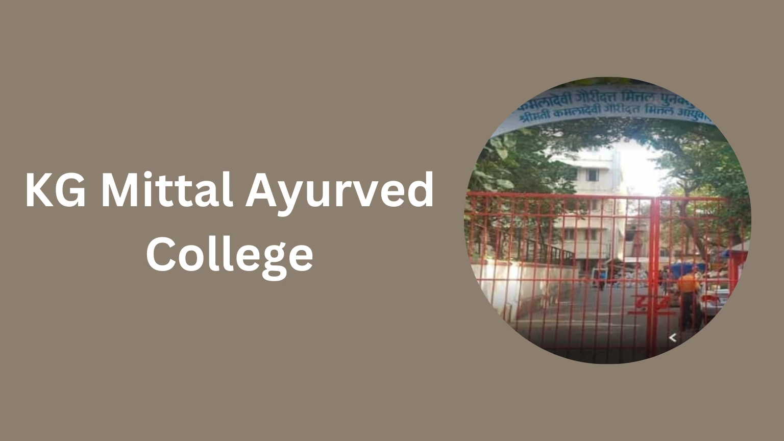 KG Mittal Ayurved College-