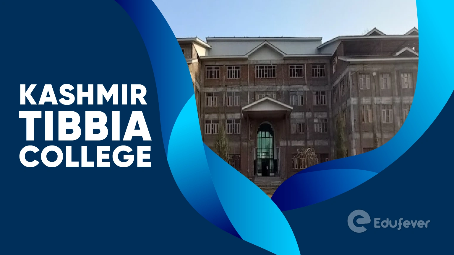 Kashmir Tibbia College