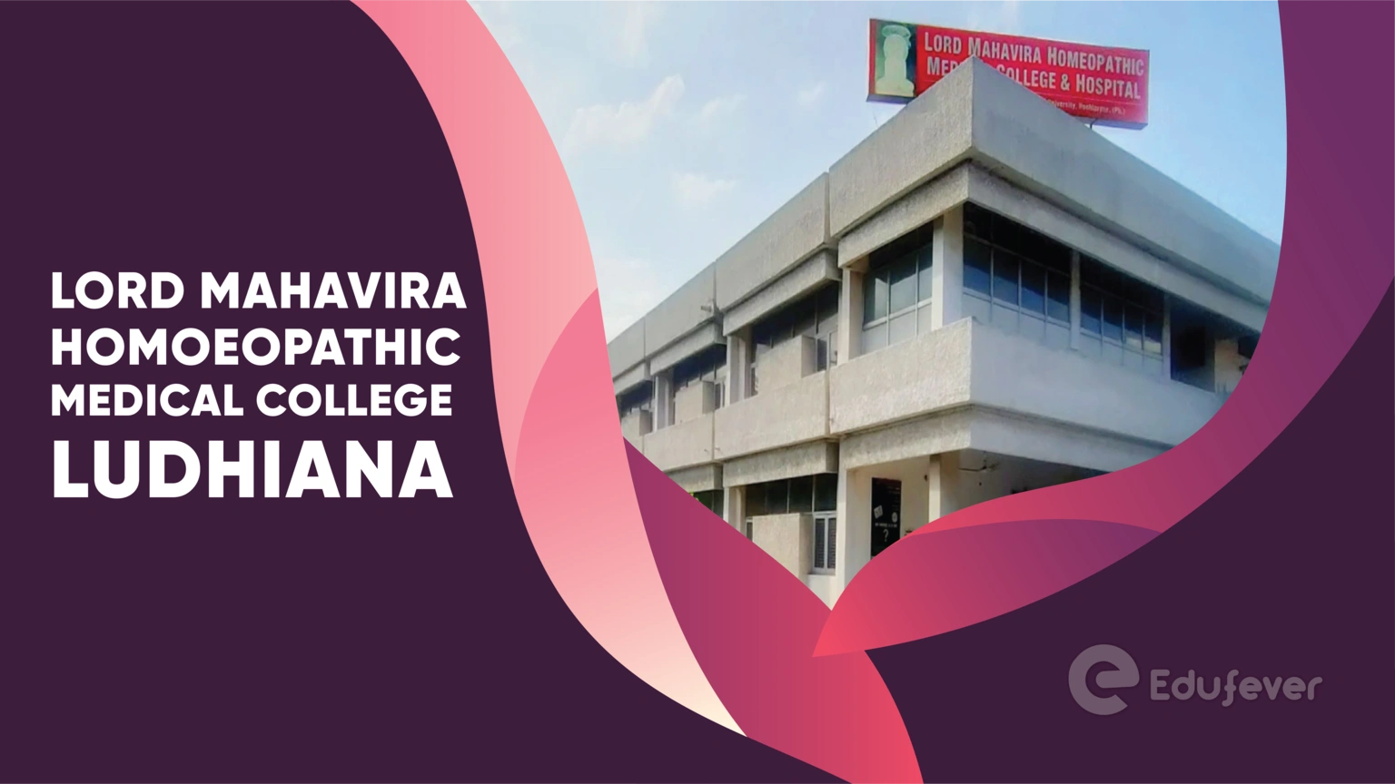 Lord Mahavira Homoeopathic Medical College Ludhiana