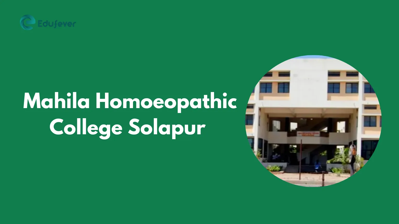 Mahila Homoeopathic College Solapur