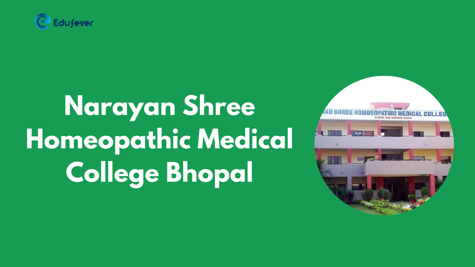 Narayan Shree Homeopathic Medical College Bhopal