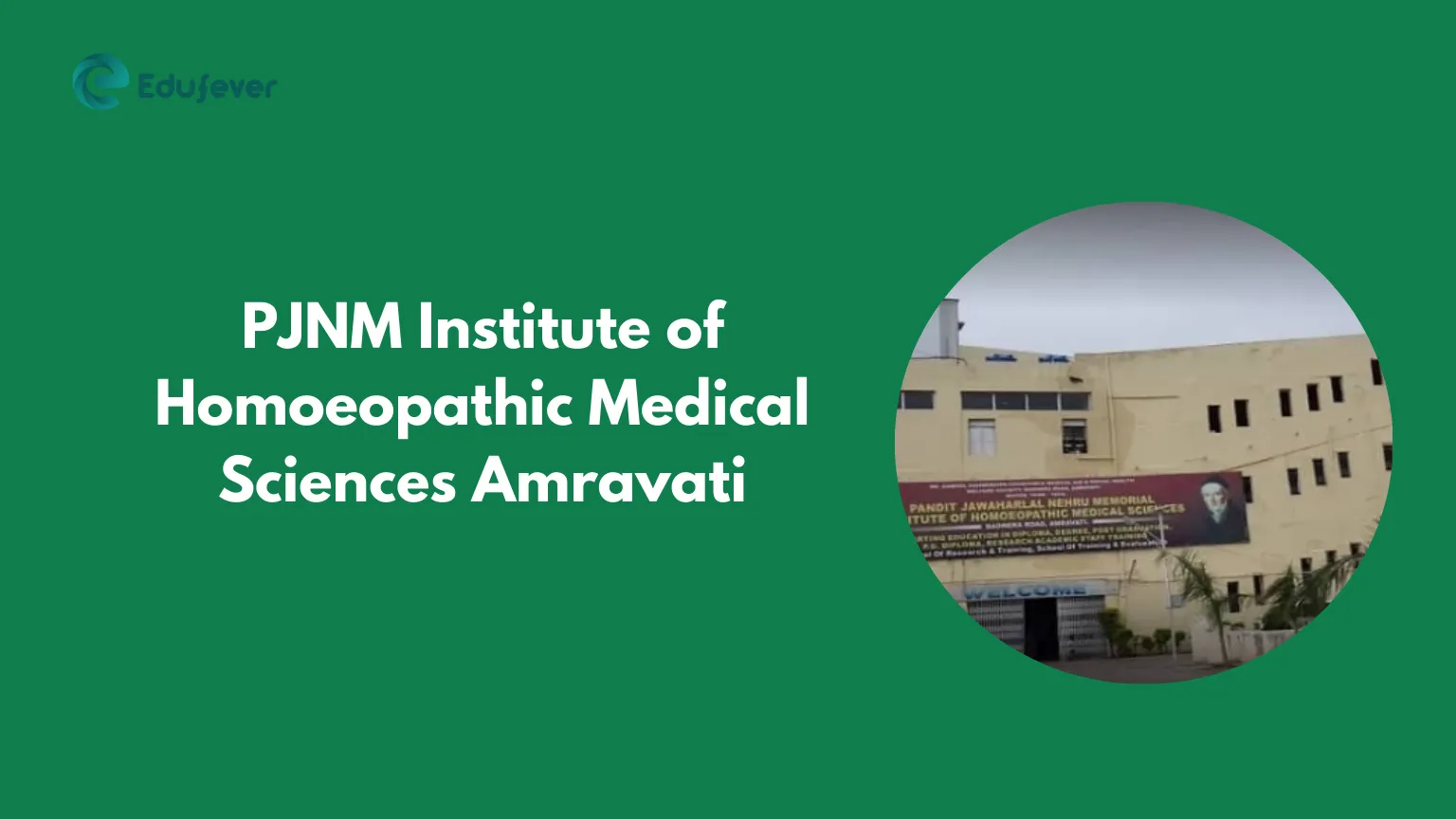 PJNM Institute of Homoeopathic Medical Sciences Amravati