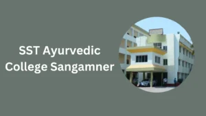 SST Ayurvedic College Sangamner-