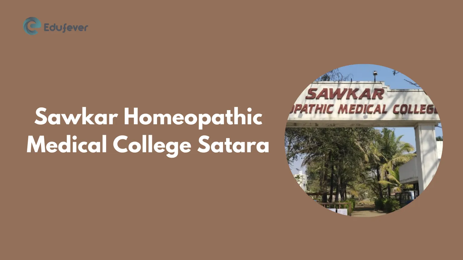 Sawkar Homeopathic Medical College Satara