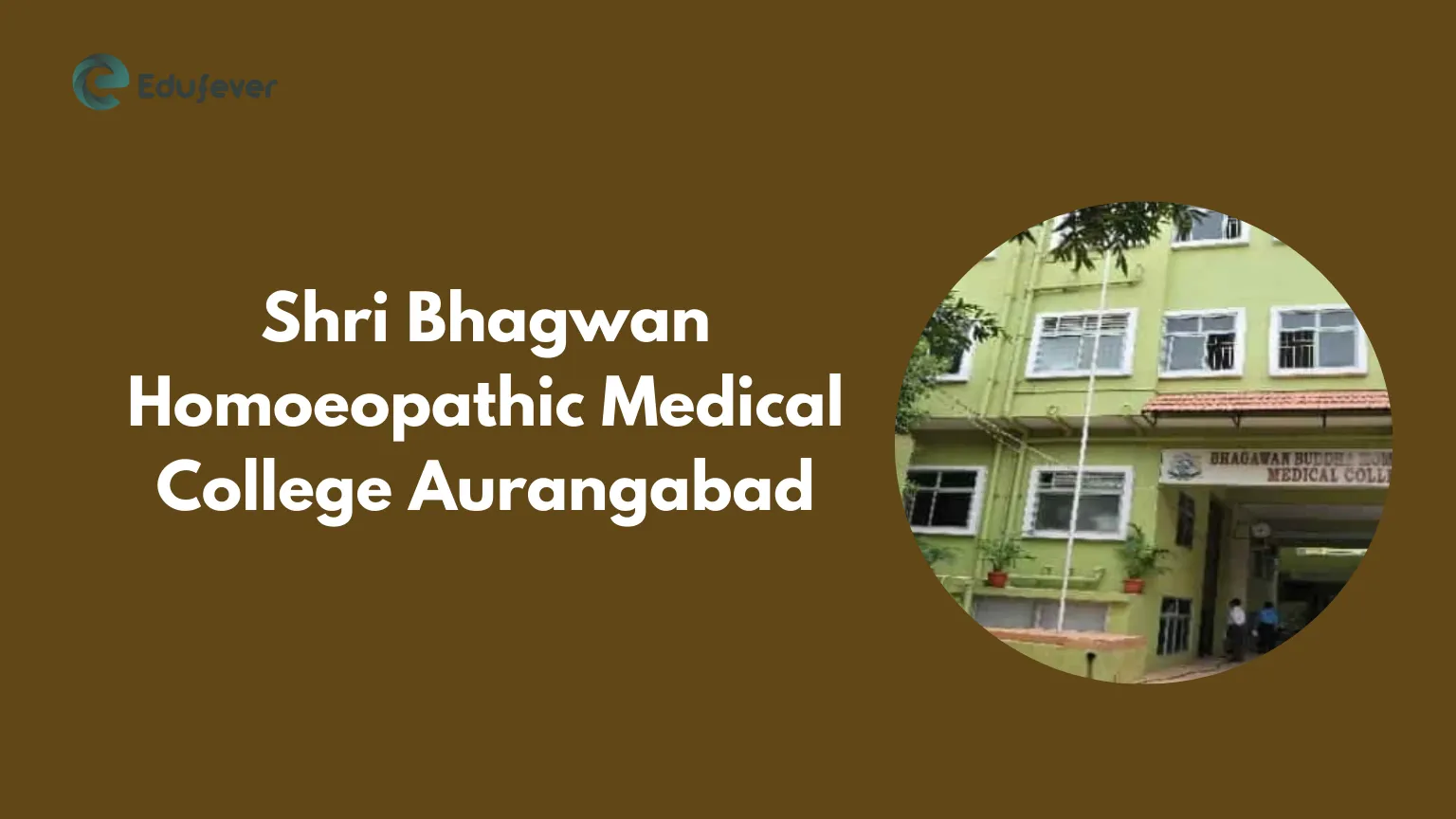 Shri Bhagwan Homoeopathic Medical College Aurangabad