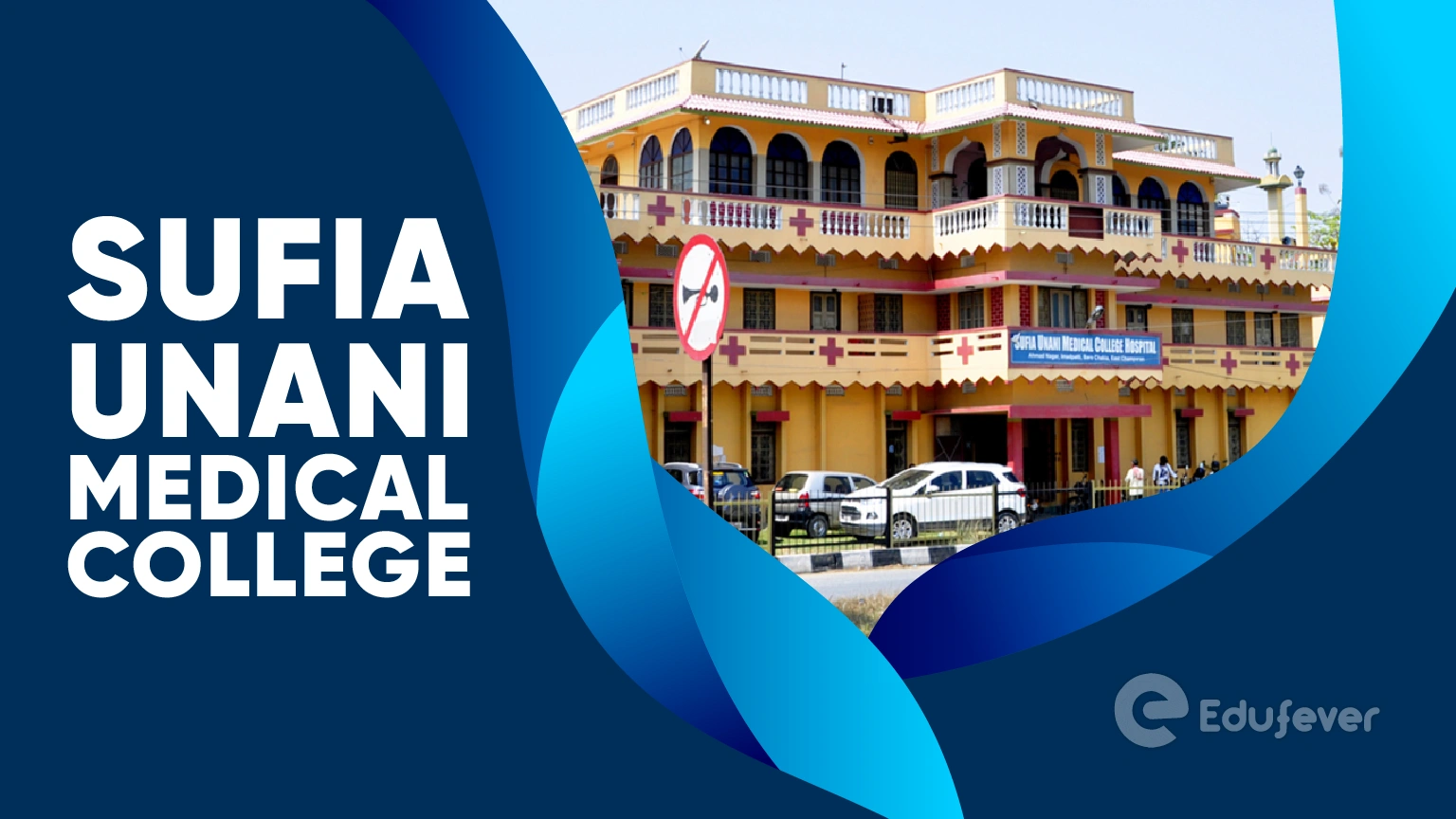 Sufia Unani Medical College