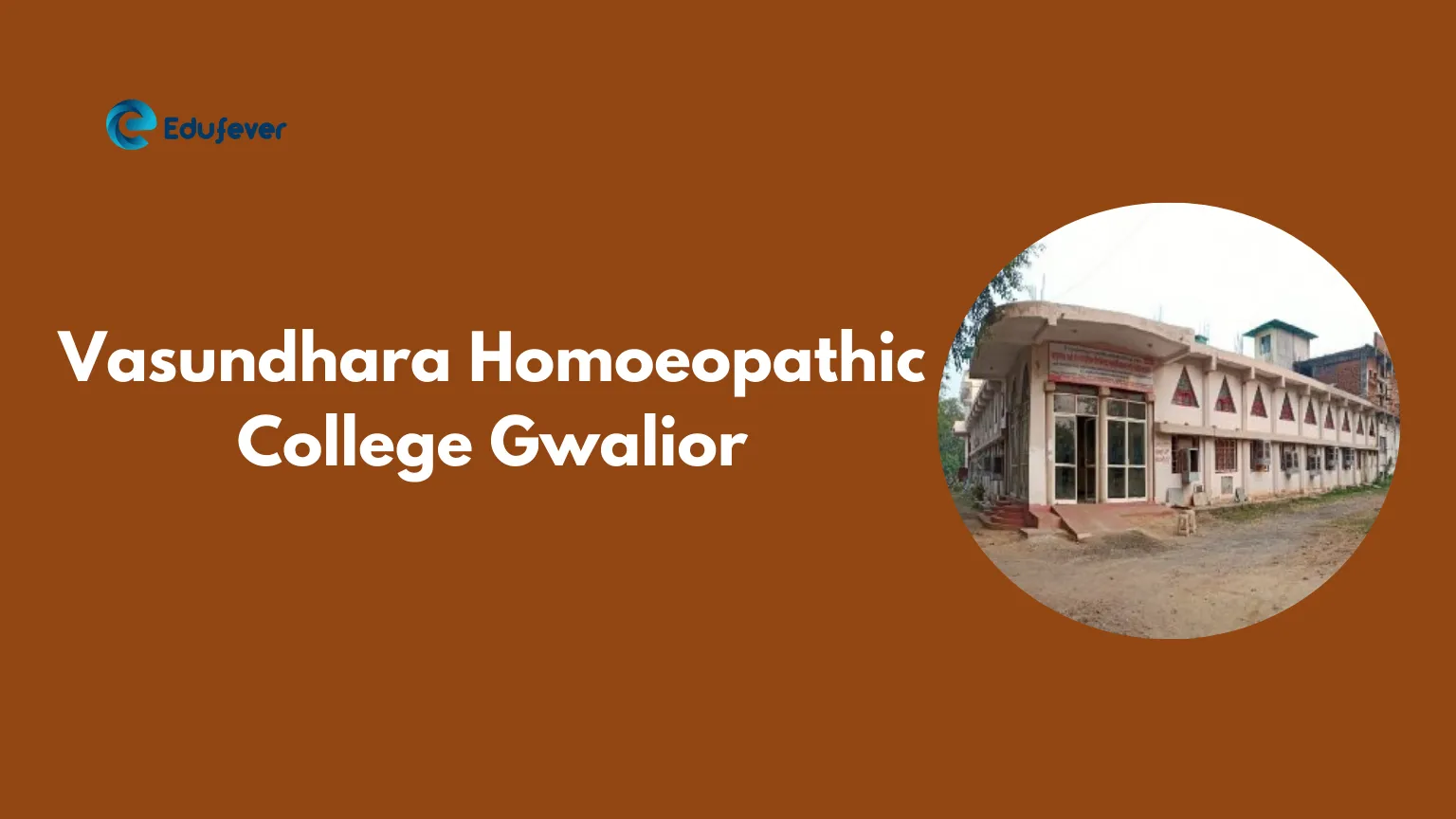 Vasundhara Homoeopathic College Gwalior