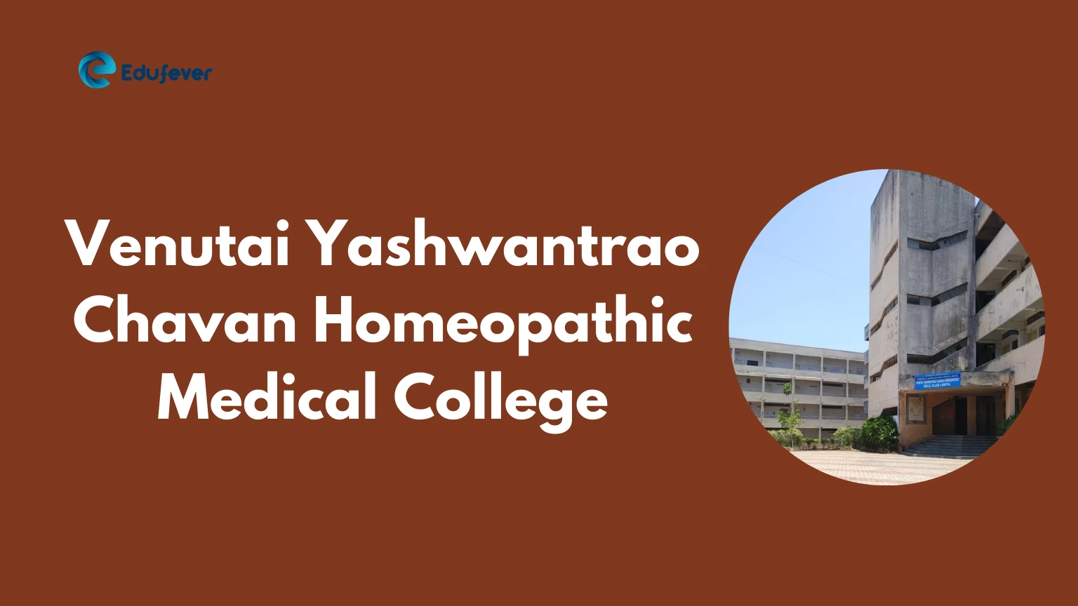 Venutai Yashwantrao Chavan Homeopathic Medical College