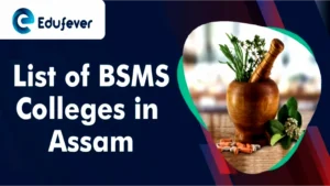 BSMS Colleges in Assam