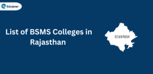 List of BSMS Colleges in Rajasthan