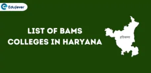 List of BAMS Colleges in Haryana