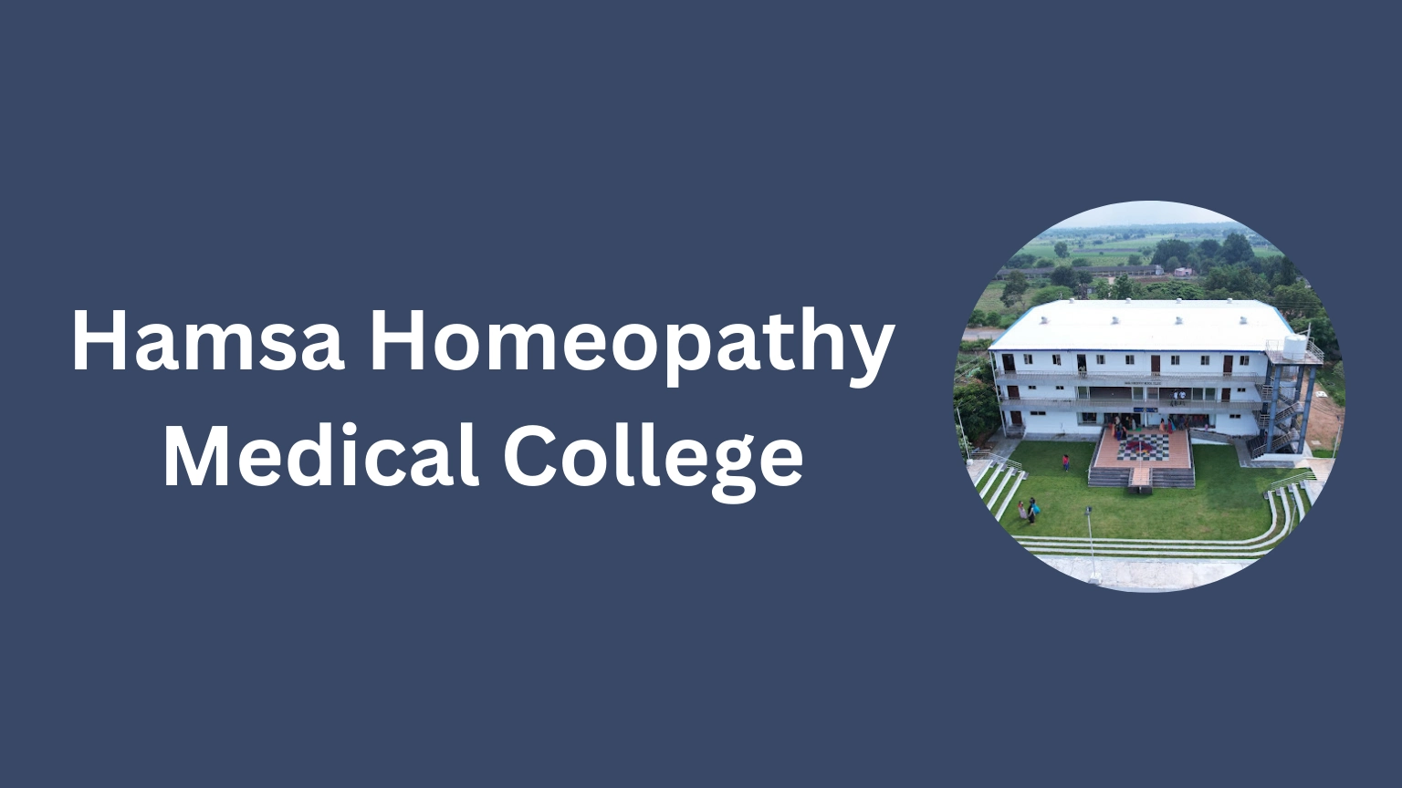 Hamsa Homeopathy Medical College