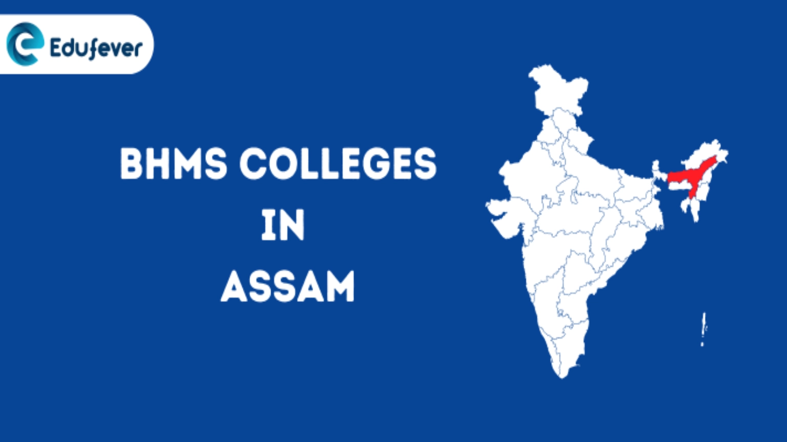 List of BHMS Colleges in Assam