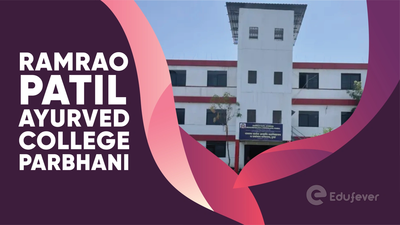 Ramrao Patil Ayurved College Parbhani