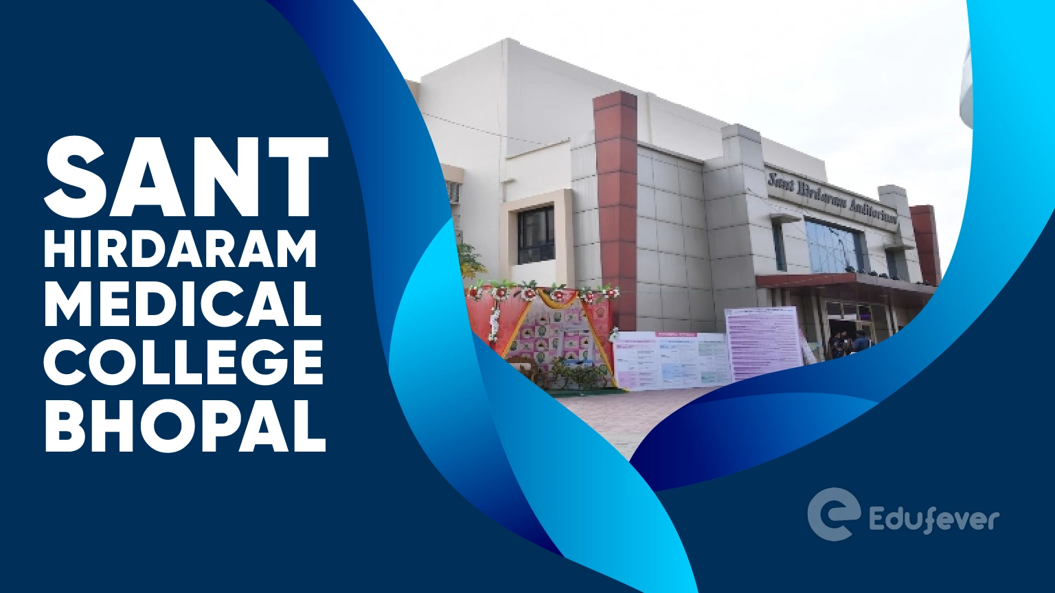 Sant Hirdaram Medical College Bhopal