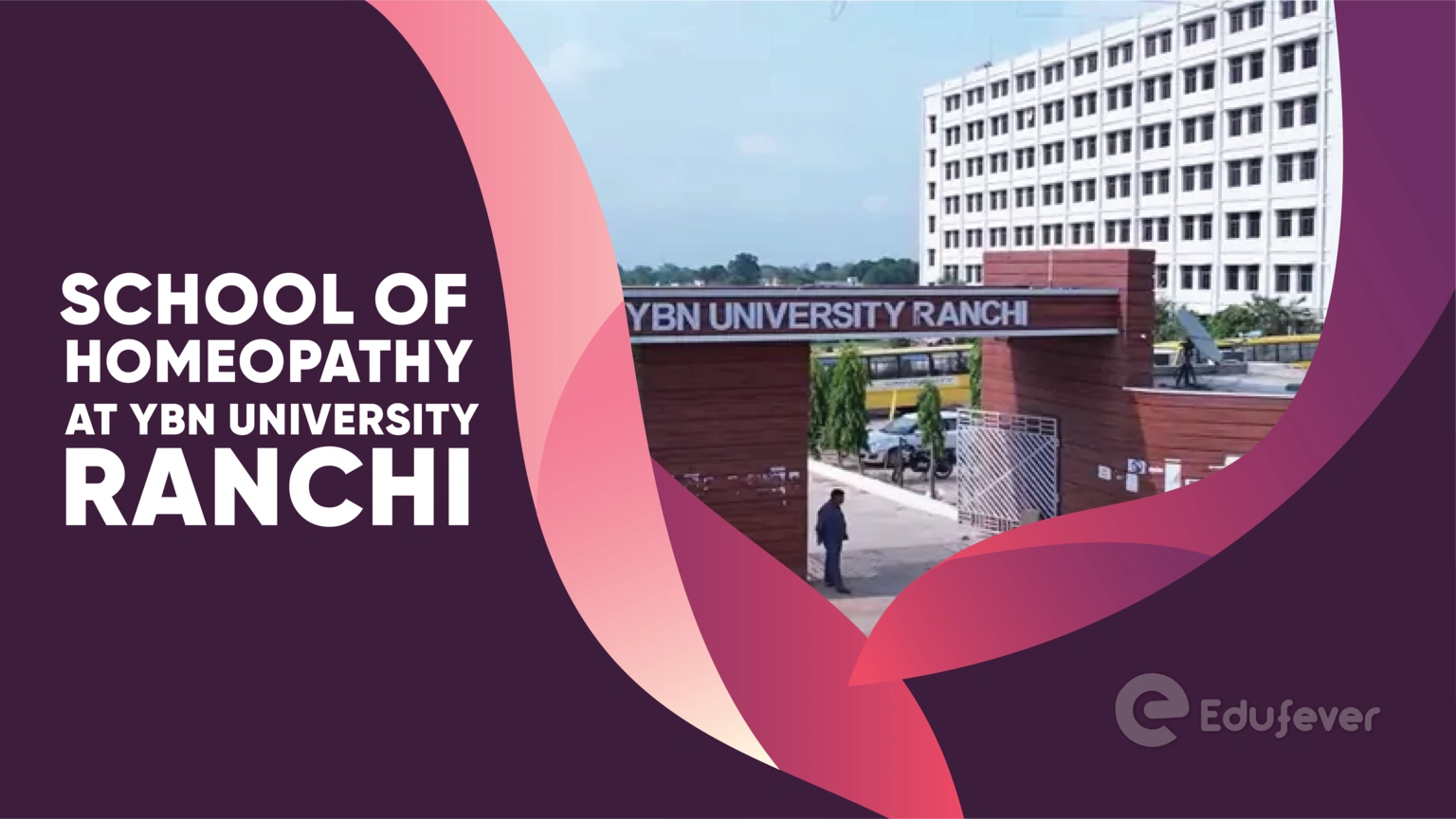 School of Homeopathy at YBN University Ranchi