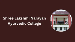 Shree Lakshmi Narayan Ayurvedic College