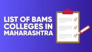 List of BAMS Colleges in Maharashtra