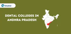 List of Dental Colleges in Andhra Pradesh