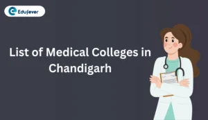 List of Medical Colleges in Chandigarh