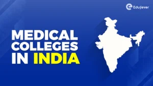 List of Medical Colleges in India