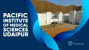 Pacific Institute of Medical Sciences Udaipur