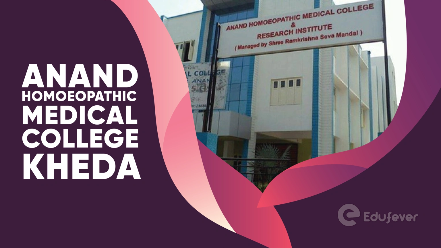 Anand Homoeopathic Medical College Kheda