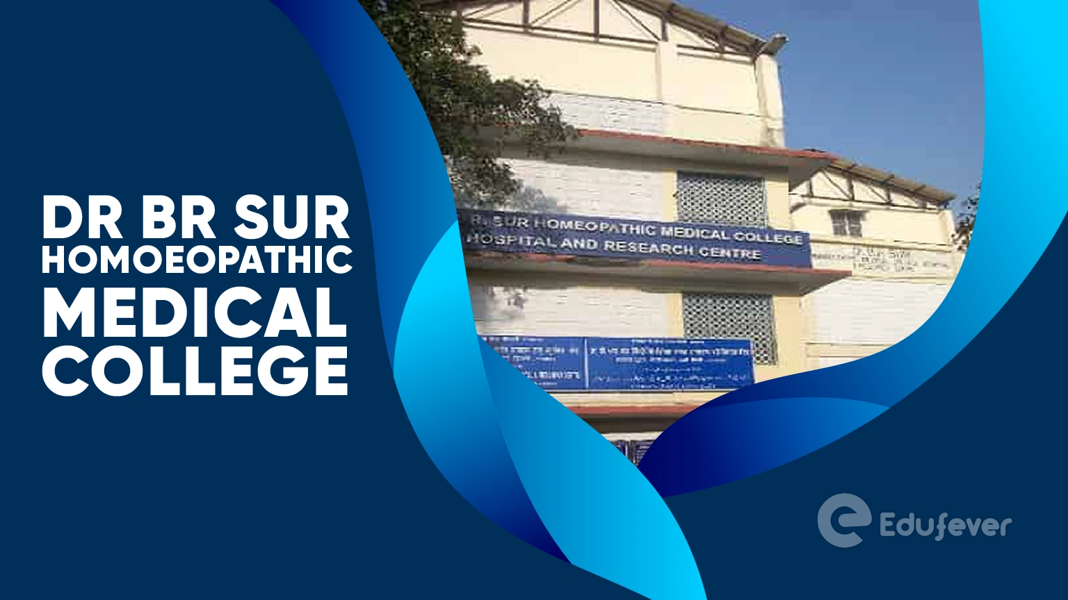 Dr BR Sur Homoeopathic Medical College