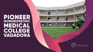 Pioneer Homoeopathic Medical College Vadadora