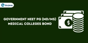 Government NEET PG Medical Colleges in India with Bond