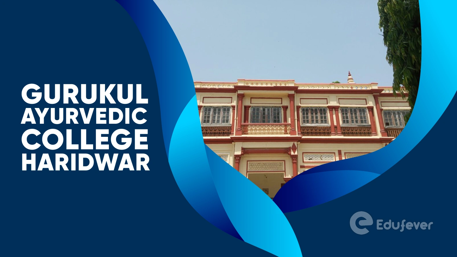 Gurukul Ayurvedic College Haridwar