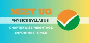 NEET UG Physics Syllabus 2025