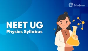 NEET UG Physics Syllabus