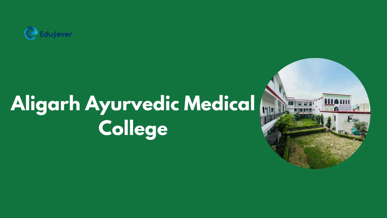 Aligarh Ayurvedic Medical College