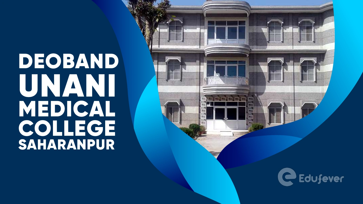 Deoband Unani Medical College Saharanpur