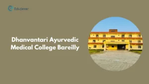 Dhanvantari Ayurvedic Medical College Bareilly