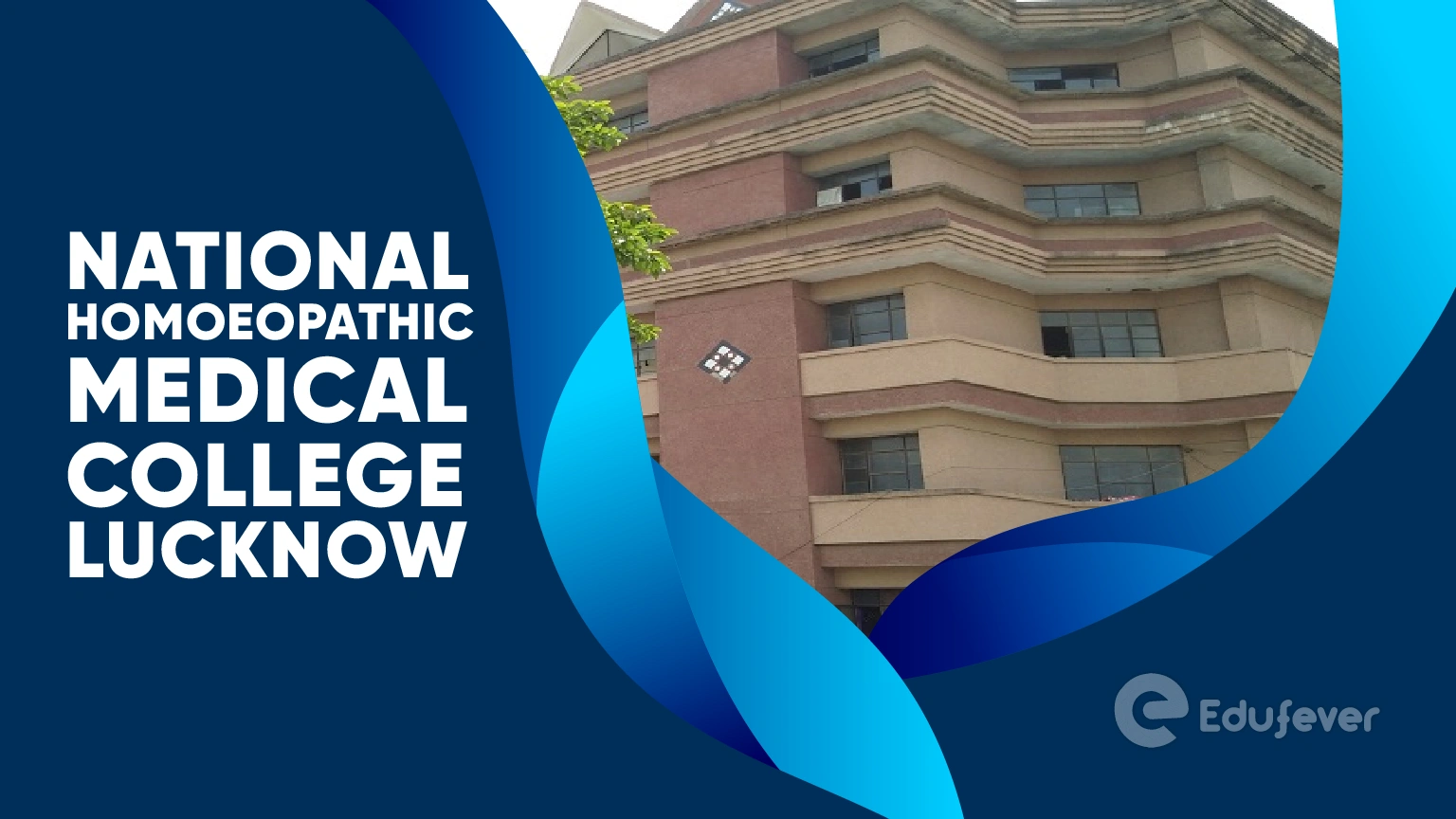 National Homoeopathic Medical College Lucknow