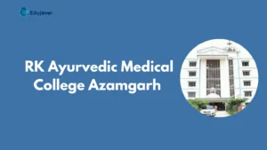 RK Ayurvedic Medical College Azamgarh